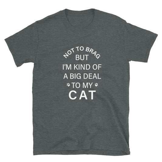 Not To Brag Cat T-Shirt